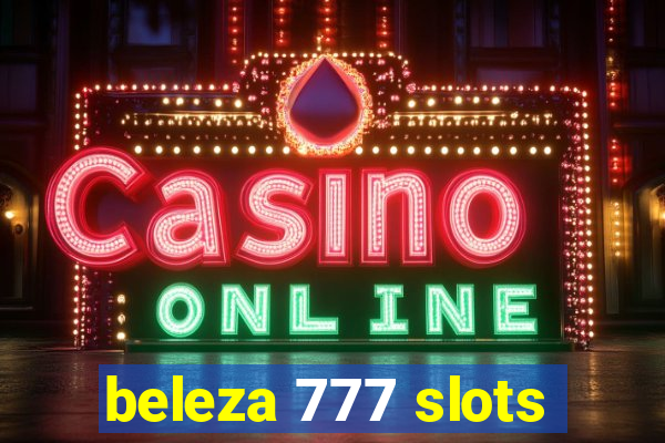 beleza 777 slots